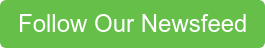 Follow Our Newsfeed